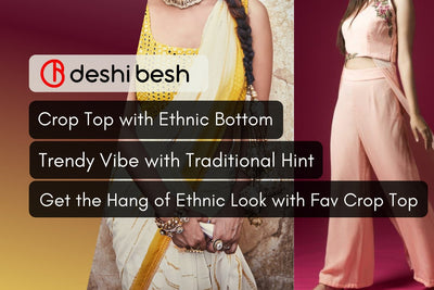 Style Your Trendy Crop Top with Ethnic Bottom | The Ultimate Fashion Fusion